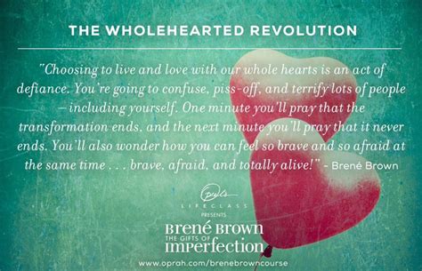 The Wholehearted Revolution Wise Words Words Of Wisdom The T Of