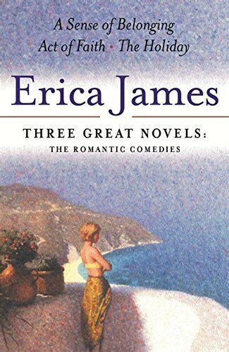 Erica James Three Great Novels The Romantic Comed By James Erica