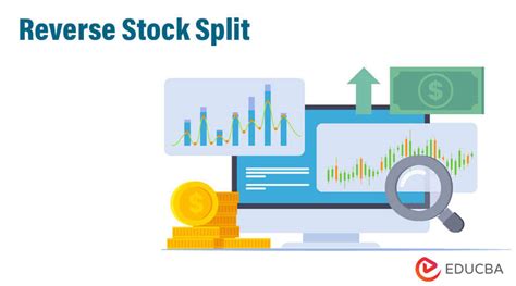 Reverse Stock Split Why Does Company Choose To Split Their Stocks