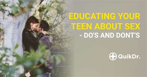 Sex Education For Teenagers Dos And Don Ts QuikDr