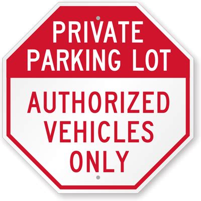 Private Parking Lot Sign Authorized Vehicles Only Signs Sku K