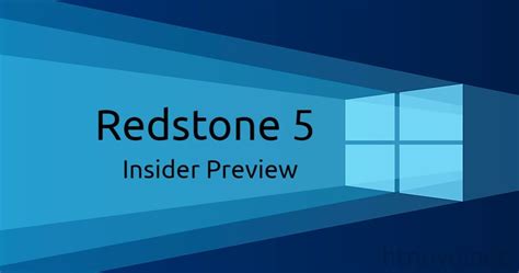 Novità Windows 10 Redstone 5 Build 17728