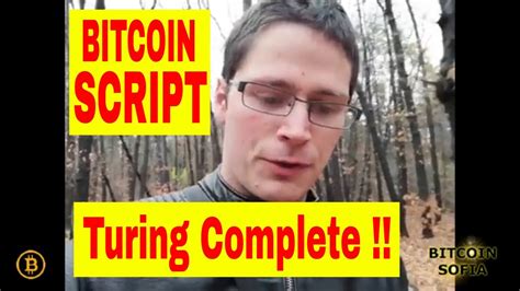 Top 8 free bitcoin earning sites 2021. Bitcoin Script IS Turning Complete - YouTube