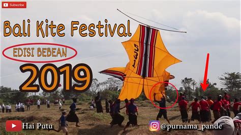 Kite festival 2019 layang layang cemara sewu pantai jetis cilacap juli 2019. Bali Kite Festival 2019 - Edisi Bebean Dewasa. Lomba ...