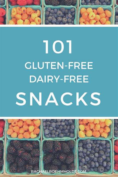 101 Gluten Free Dairy Free Snacks Ideas Dairy Free Snacks Dairy Free