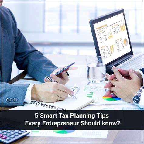5 Smart Tax Planning Tips Every Entrepreneur Should Know