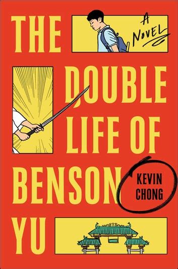 The Double Life Of Benson Yu EBook By Kevin Chong Rakuten Kobo United States