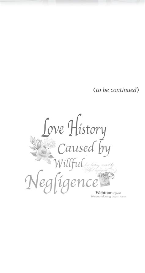 Love History Caused By Willful Negligence Chapter 35