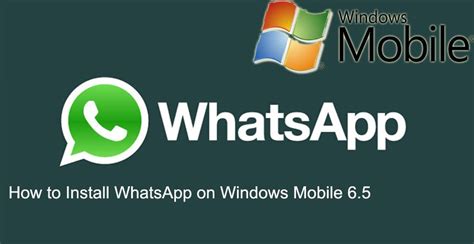 How To Install Whatsapp On Windows Mobile 65