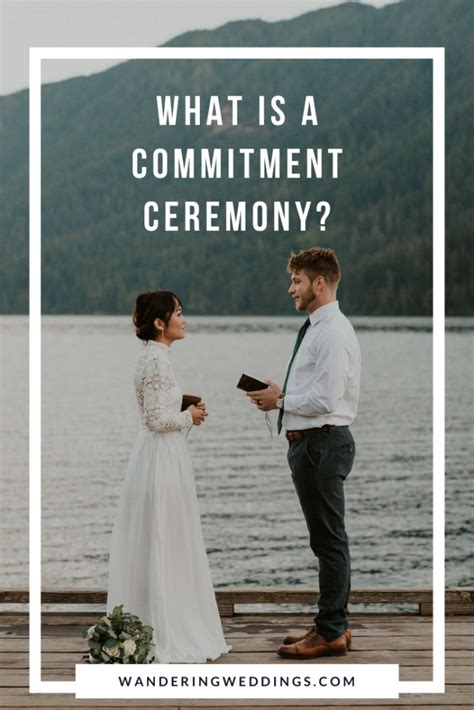 What Is A Commitment Ceremony How To Plan One This Year