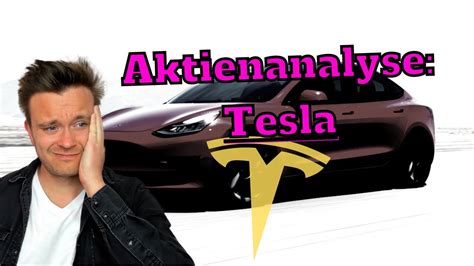 Tesla Aktie Lohnt Sich Jetzt Noch Der Einstieg YouTube