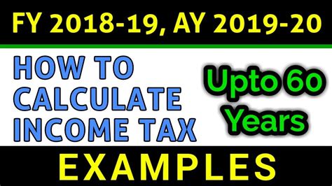 .tax rates for the year of assessment 2020, provided by the the inland revenue board (irb) / lembaga hasil dalam negeri (lhdn) malaysia. How To Calculate Income Tax | FY 2018-19 | Age BELOW 60 ...