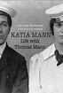 Katia Mann: Life with Thomas Mann - Michael Blackwood Productions | Art ...