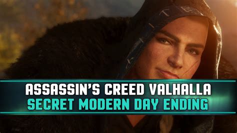 Assassins Creed Valhalla Secret Modern Day Ending Youtube