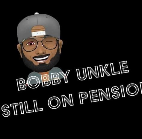Bobby Unkle On Pension