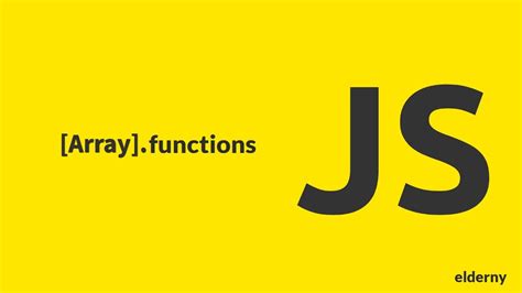 Javascript Array Functions Prototypes Full Tutorial Youtube