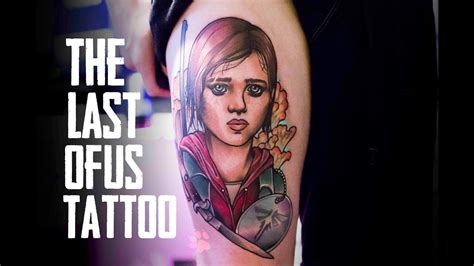 The Last Of Us Ellie Tattoo Youtube