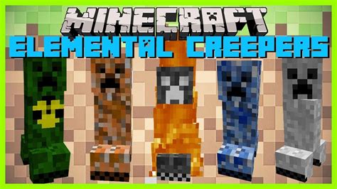 Minecraft Elemental Creepers New Creepers With All New Abilities Youtube