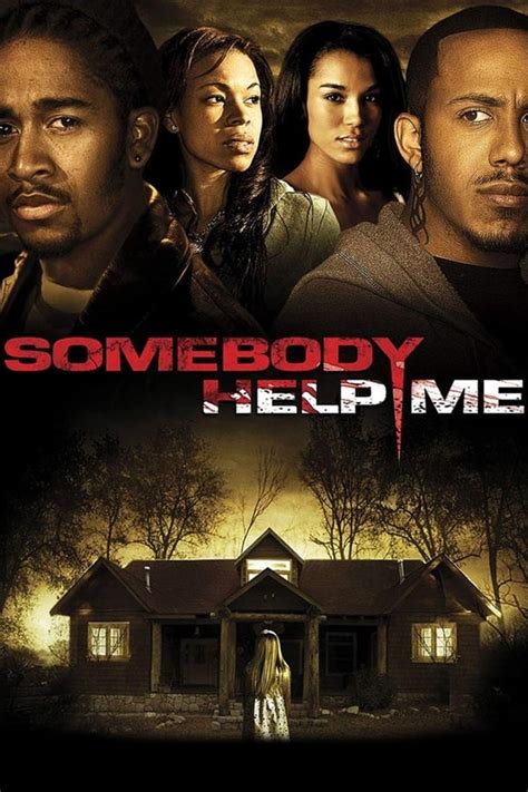 Somebody Help Me 2007 — The Movie Database Tmdb