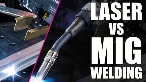 The Advantages Of Laser Welding Vs MIG Welding In Automation YouTube