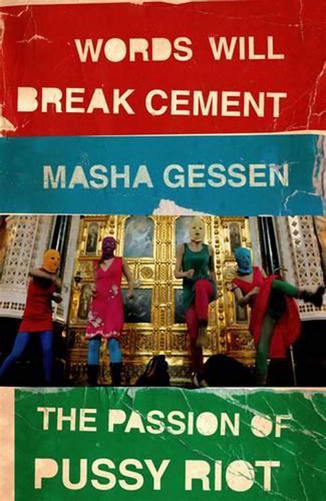 Words Will Break Cement By Masha Gessen Paperback 9781847089342 Buy Online At The Nile
