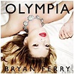 Ferry, Bryan - Olympia - Amazon.com Music