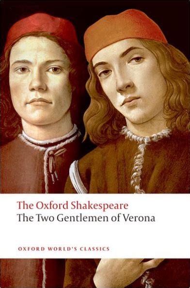 The Two Gentlemen Of Verona The Oxford Shakespeare By William