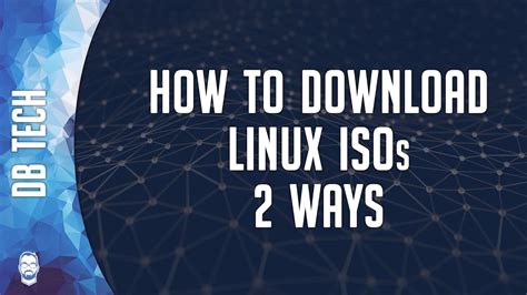 How To 2 Ways To Download Linux Iso Files Youtube