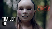 Welcome to the Circle | Official Trailer - YouTube