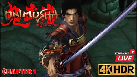 Onimusha Warlords Gameplay Walkthrough Ps2 Part 1 4k 60 Ps2 No