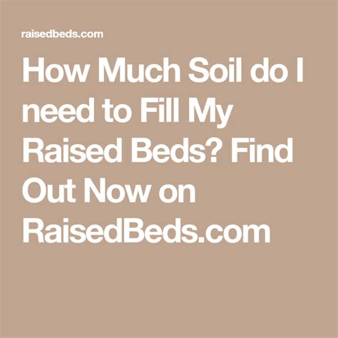 The kids flock to the bin like moths to a flame. How Much Soil do I need to Fill My Raised Beds? Find Out ...