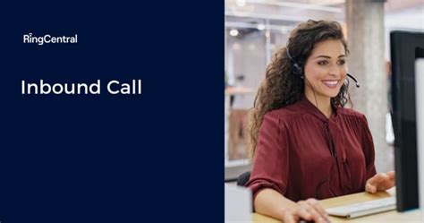 Inbound Calling Pros Cons Essential Strategies Ringcentral Uk Blog
