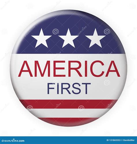 America First Motto Button With Us Flag 3d Illustration On White