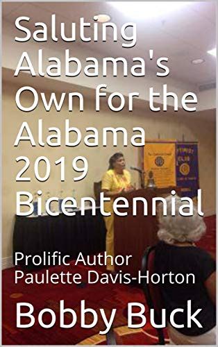 Saluting Alabamas Own For The Alabama 2019 Bicentennial Prolific