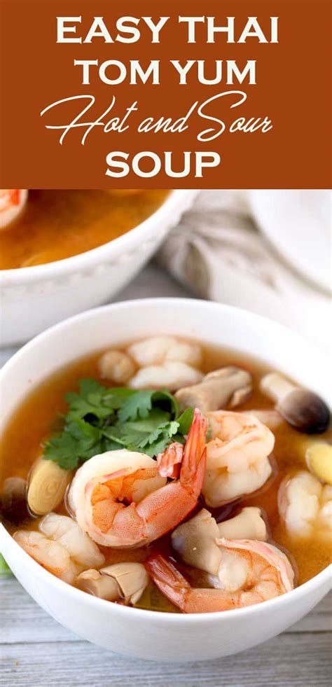 Submit a recipe to tasty. Thai Tom Yum Soup (Hot and Sour Soup) | Lemon Blossoms