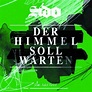 Der Himmel Soll Warten (Mtv Unplugged/2-Track) - Sido feat. Adel Tawil ...