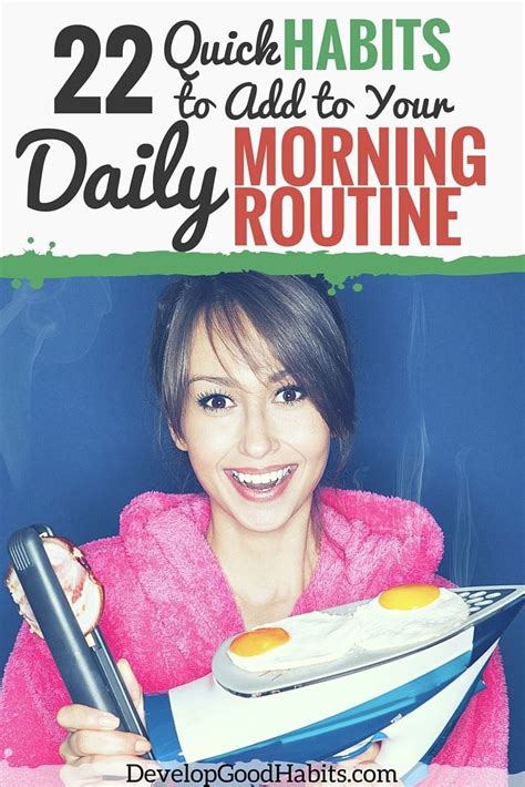51 Daily Morning Routine Habits For An Amazing Start To Your Day