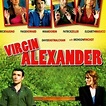Virgin Alexander - Rotten Tomatoes