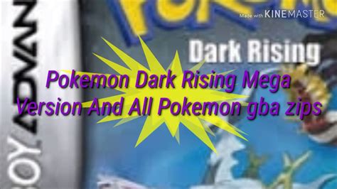 How To Download Pokemon Dark Rising Mega Version And All The Zips Of