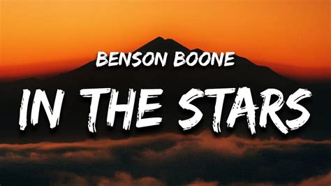 Benson Boone In The Stars Lyrics I Dont Wanna Say Goodbye Cause