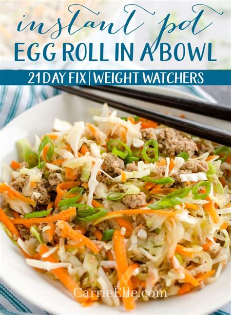 Pour over vegetables and toss to mix and coat. Instant Pot Egg Roll in a Bowl 21 Day Fix Weight Watchers…