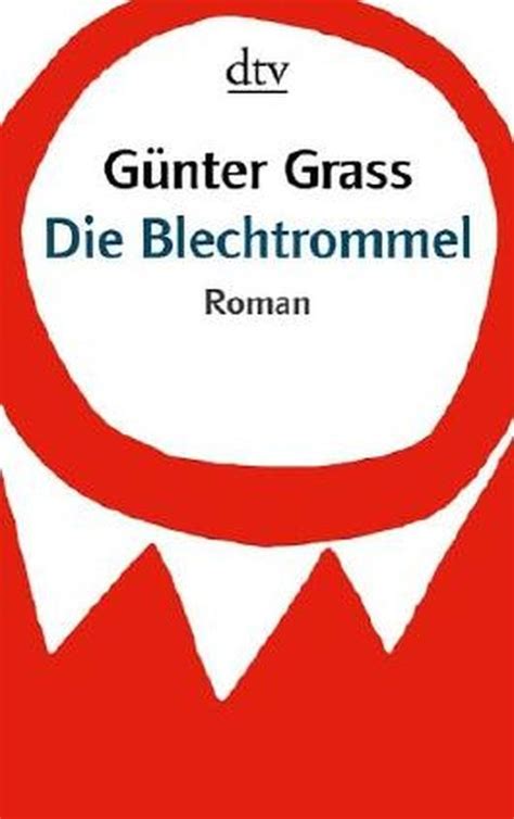 Die Blechtrommel Von Günter Grass Bei Lovelybooks Klassiker