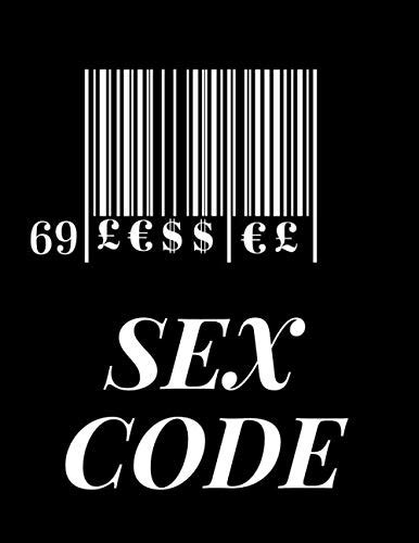 Sex Code Hot Notebook Composition Journal Diary For Women And Man 110