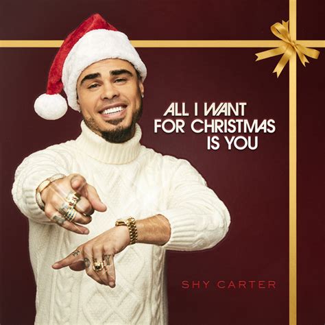 all i want for christmas is you single by shy carter spotify