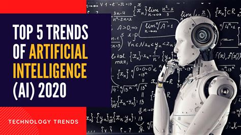 5 Trends Of Artificial Intelligence Ai In 2020 Artificial