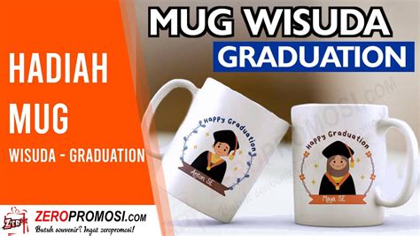 Mug Kado Wisuda Graduation Review By Youtube