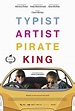 Typist Artist Pirate King (2023) - FilmAffinity