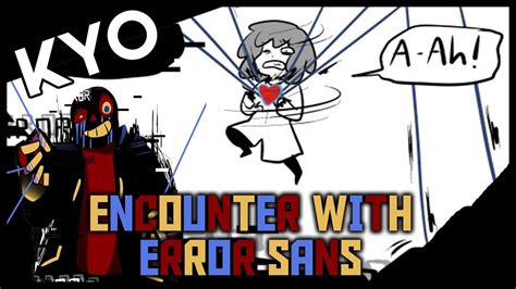 Fatal Encounter With Error Sans Epic Undertale Comic Dub Youtube