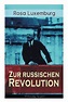 Zur russischen Revolution | 9788026885597 | Rosa Luxemburg | Boeken ...