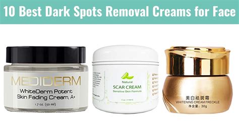 Best Dark Spots Removal Creams For Face For Acne Scars Age